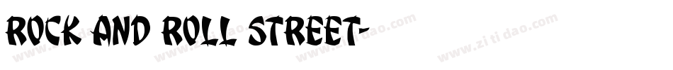 Rock and Roll Street字体转换